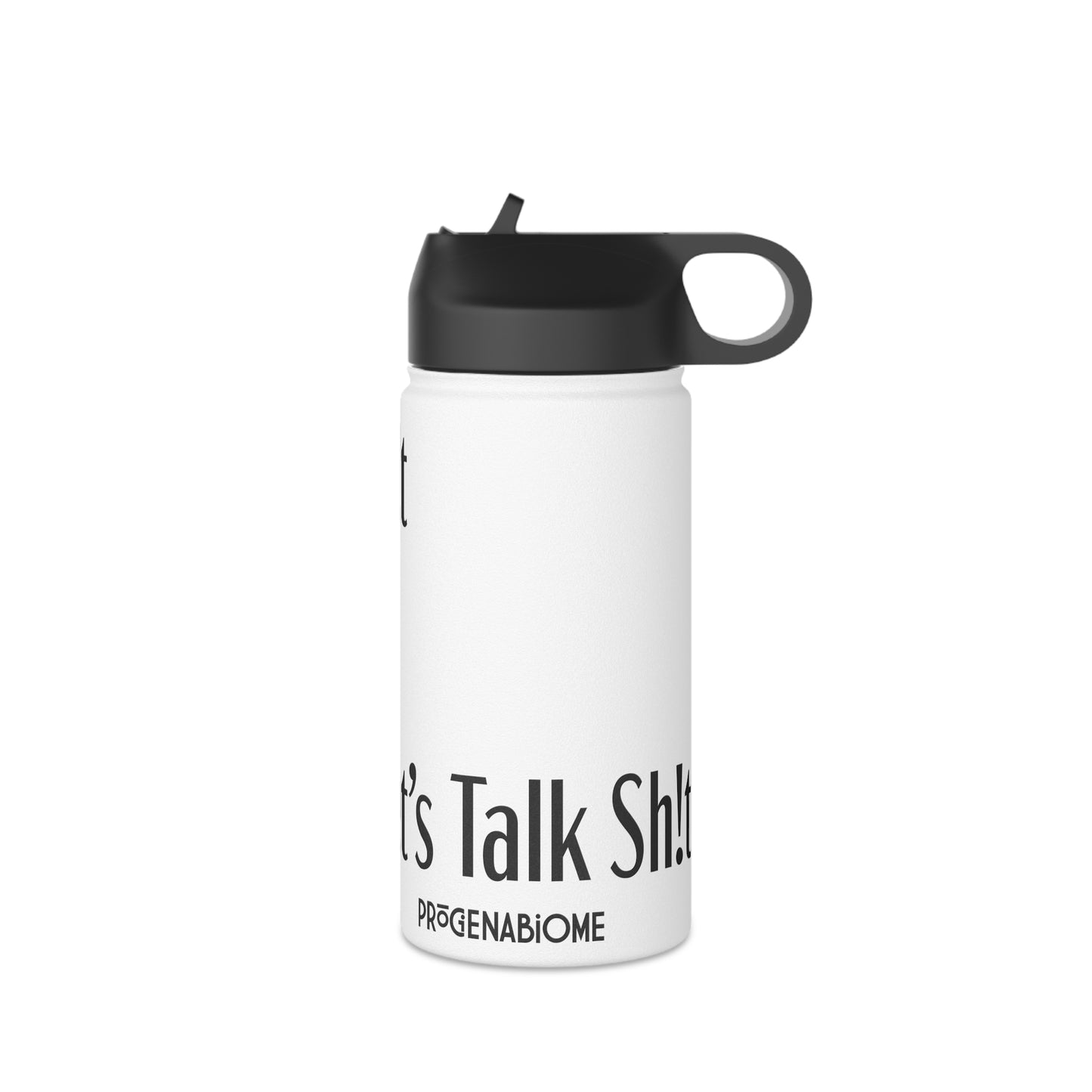 Let's Talk Sh!t Straightline Stainless Steel Water Bottle, Standard Lid