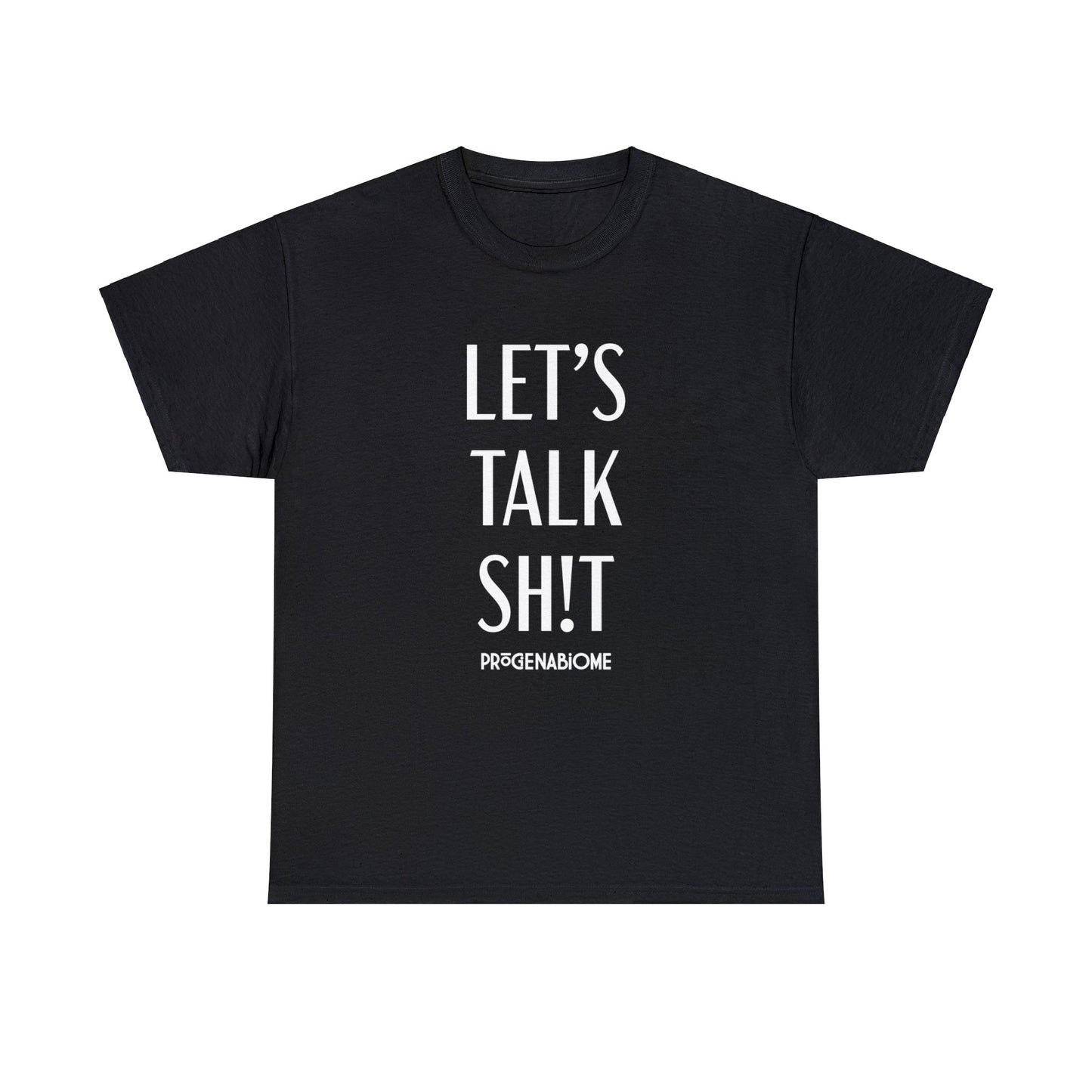 Let's Talk Sh!t Stacked Tee